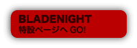 BLADE NIGHT