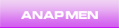 ANAP MEN