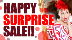 HAPPY☆サプライズSALE!!